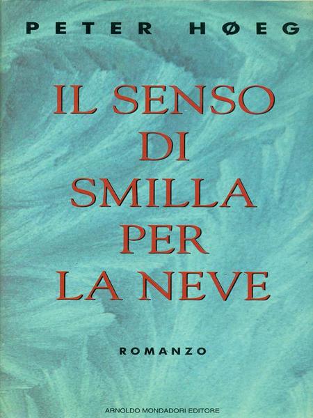 Il senso di Smilla per la neve