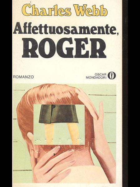 Affettuosamente, Roger