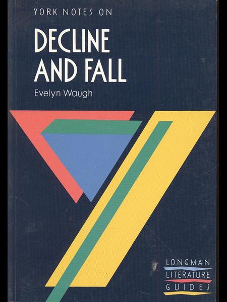 York Notes on decline and fall