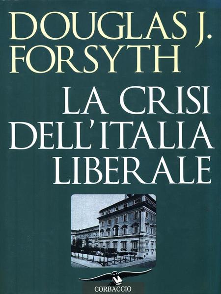 La crisi dell'Italia liberale