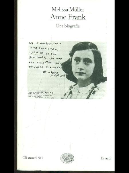 Anne Frank. Una biografia