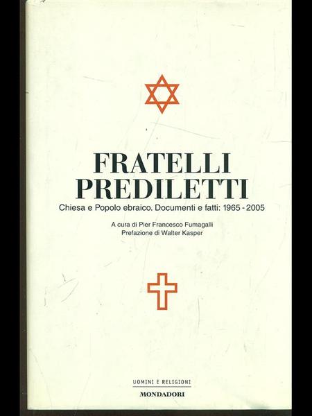 Fratelli prediletti