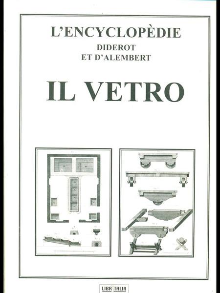 L'Encyclopedie Diderot et D'Alembert - Il vetro