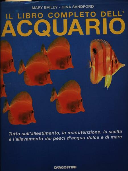 Il libro completo dell'acquario