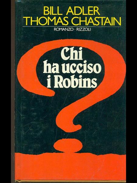 Chi ha ucciso i Robins?