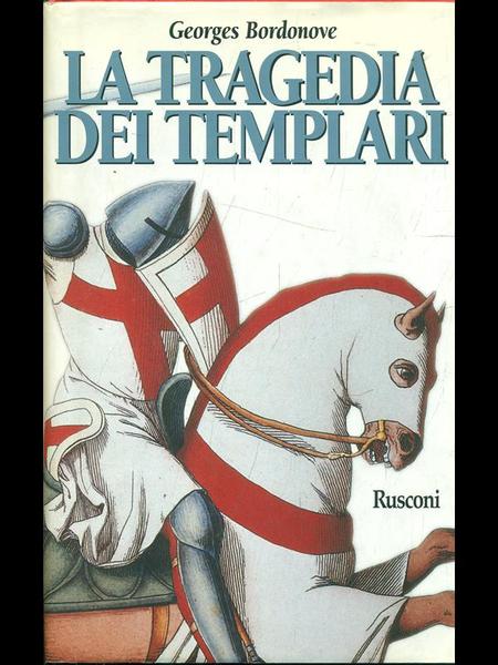 La tragedia dei templari