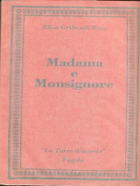 Madama e Monsignore
