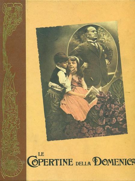 Le Copertine della Domenica 1924-1928