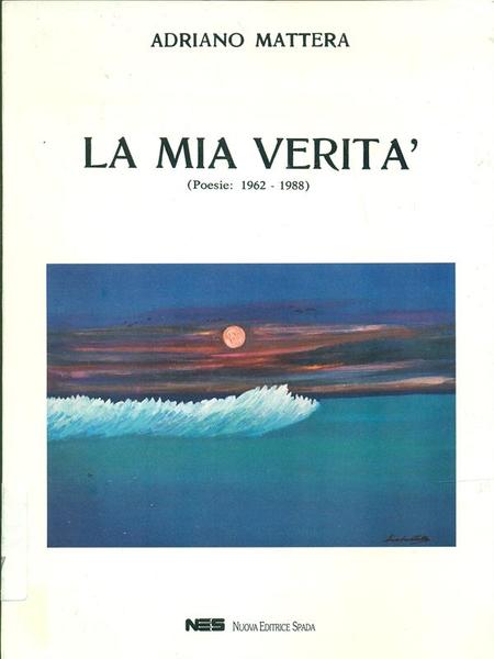La mia verita'