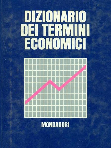 Dizionario dei termini economici