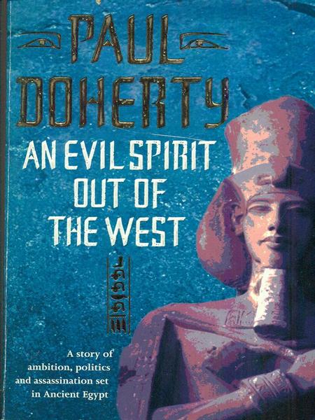 An evil spirit out of the west