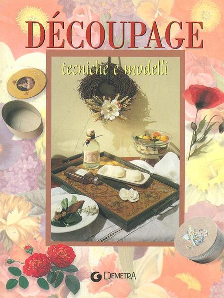 Decoupage tecniche e modelli