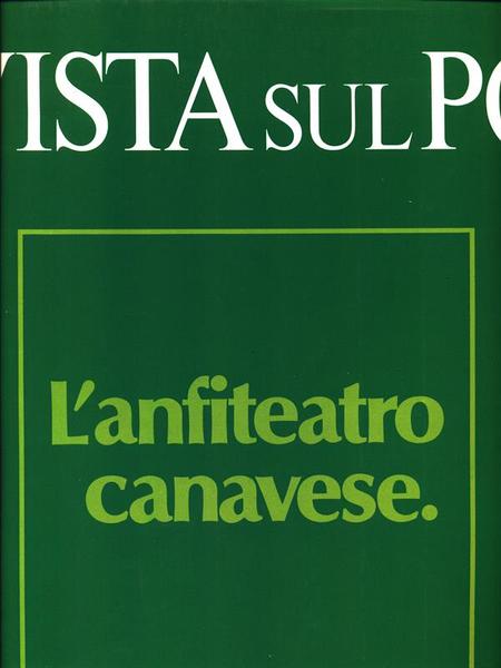 Vista sul Po 3. L'anfiteatro canavese