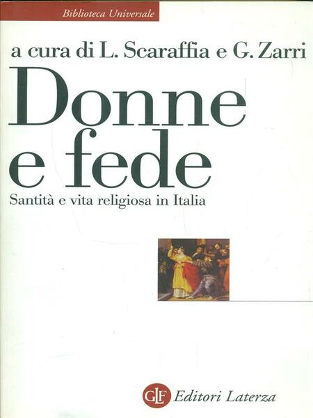 Donne e fede. Santita' e vita religiosa in Italia