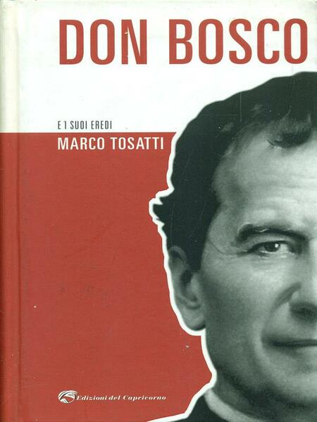 Don Bosco e i suoi eredi