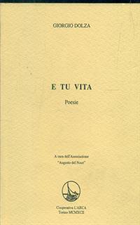 E tu vita - poesie