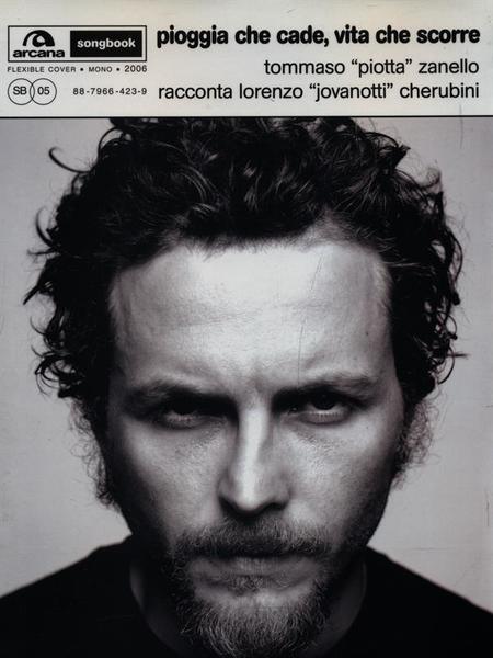 Pioggia che cade, vita che scorre - Jovanotti