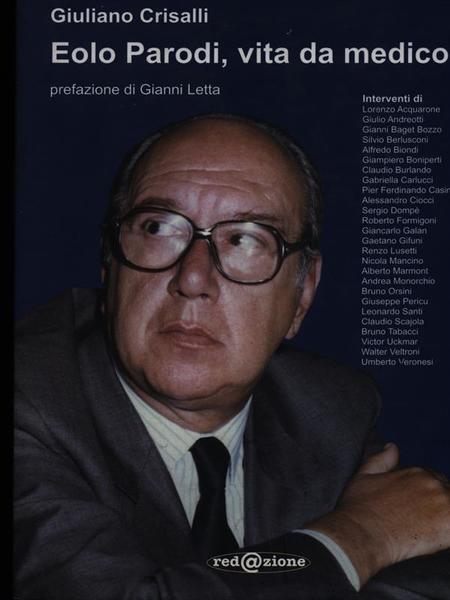 Eolo Parodi vita da medico