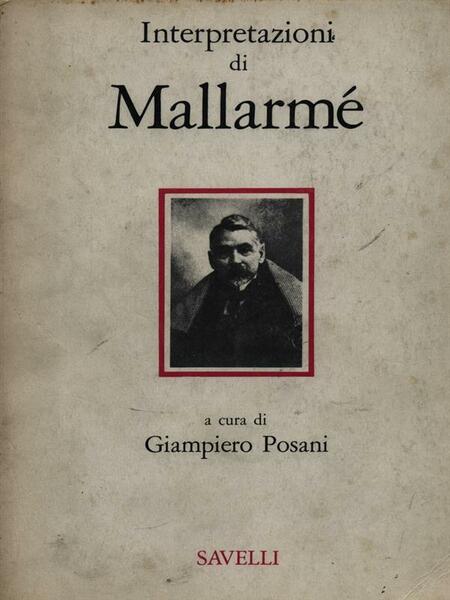 Interpretazioni di Mallarme'