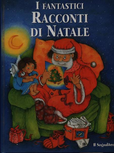 I fantastici racconti di Natale