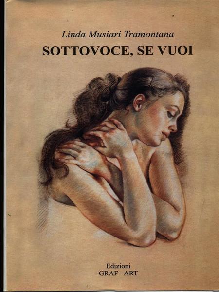 Sottovoce, se vuoi
