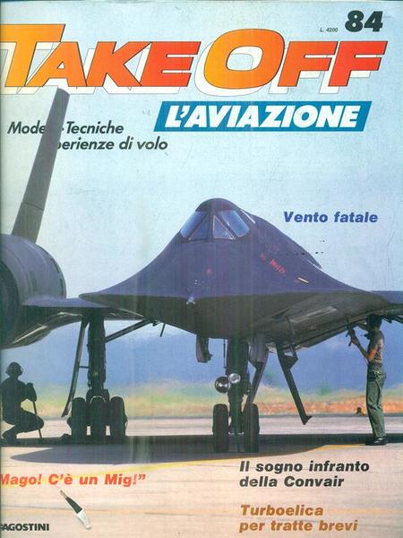 Take Off. L'aviazione 84