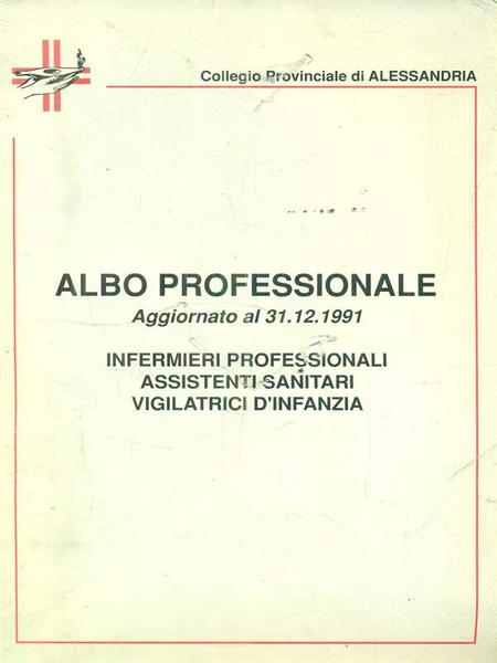 Albo professionale Aggiornato al 31-12-1991. Infermieri professionali