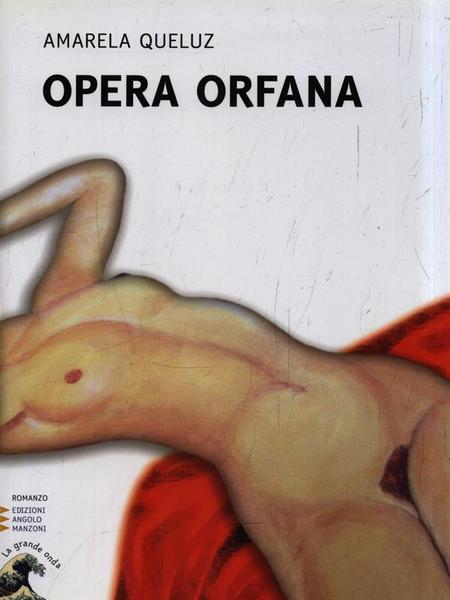 Opera orfana