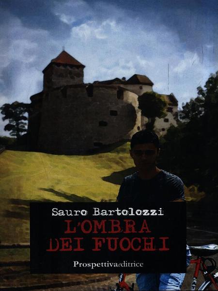 L'ombra dei fuochi