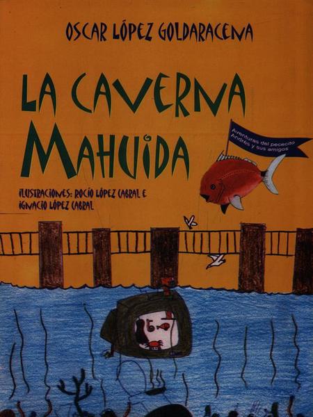La caverna Mahuida