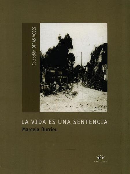 La vida es una sentencia