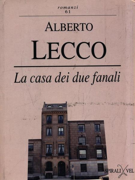 La casa dei due fanali