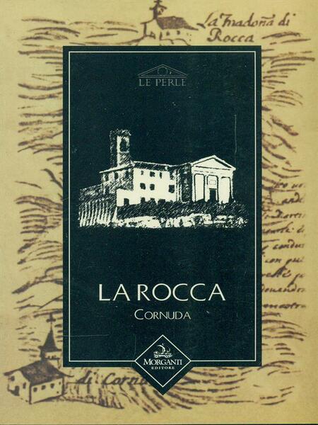 La Rocca. Cornuda