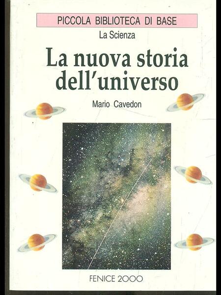 La nuova storia dell'universo