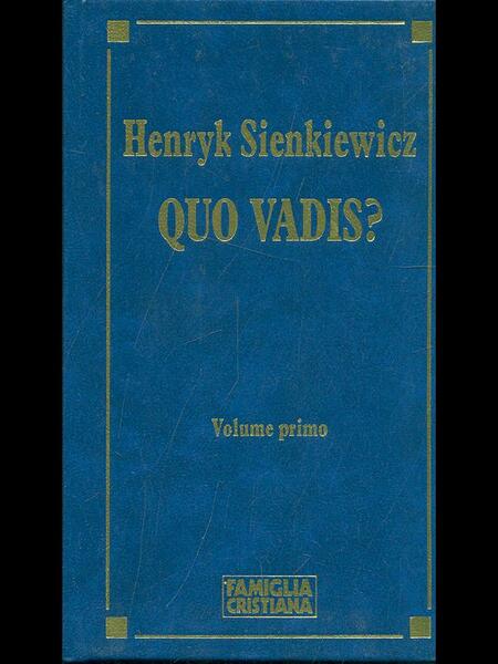 Quo vadis? - 2 volumi