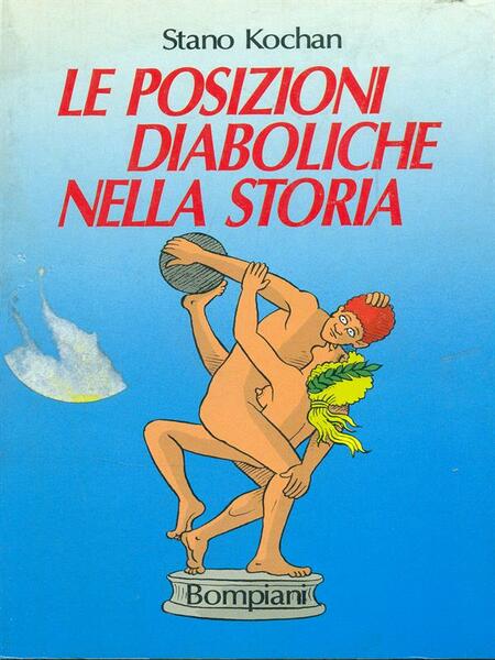 Le posizioni diaboliche nella storia