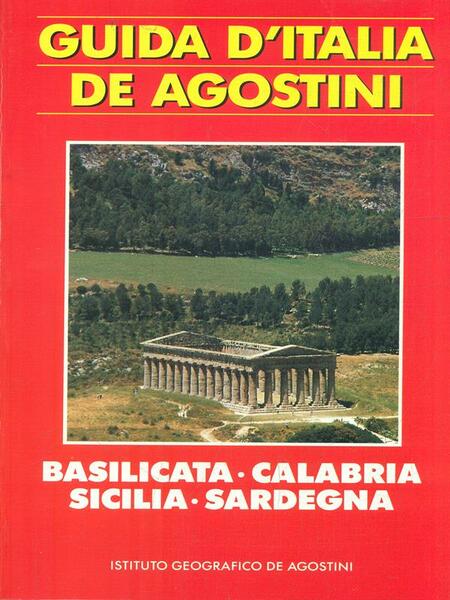 Basilicata - Calabria - Sicilia - Sardegna
