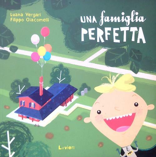 Una famiglia perfetta