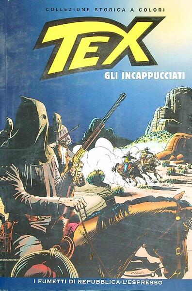Tex 91. Gli incappucciati