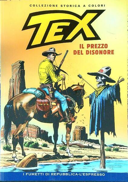 Tex 108. Il prezzo del disonore
