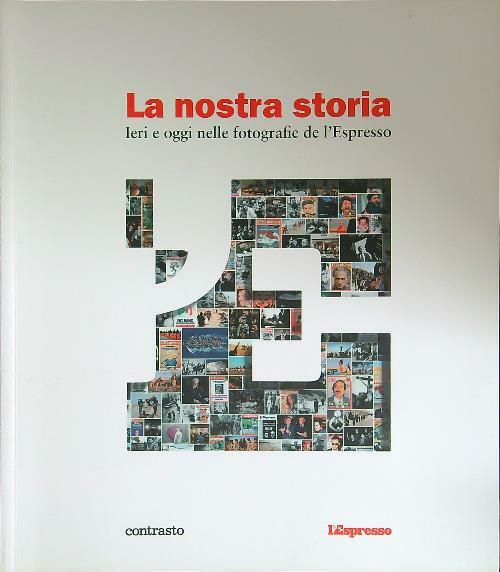 La nostra storia