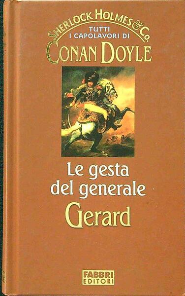 Le gesta del generale Gerard