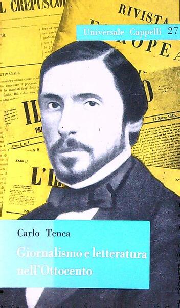 Giornalismo e letteratura nell'Ottocento.