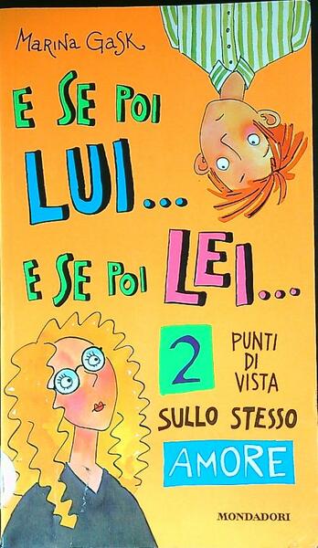 E se poi lui e se poi lei