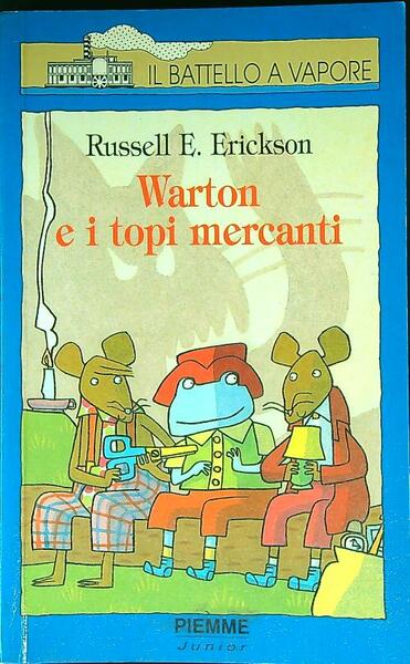 Warton e i topi mercanti