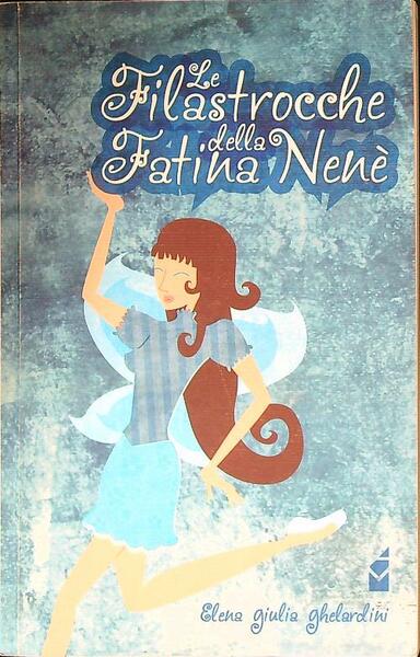 Le filastrocche della fatina Nene'