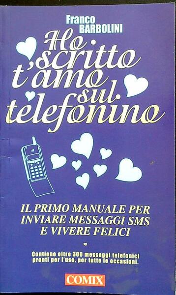 Ho scritto t'amo sul telefonino