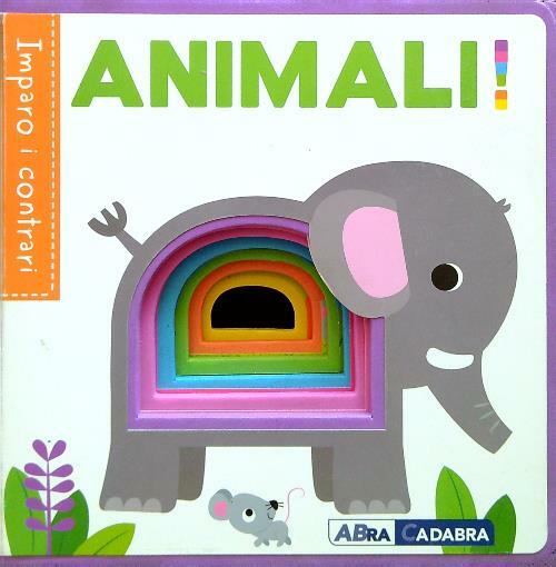 Animali. Imparo i contrari