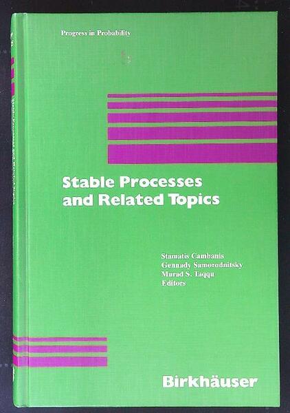 Stable Processes and Related Topics