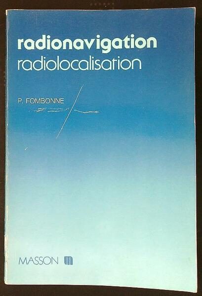 Radionavigation, radiolocalisation